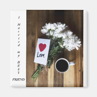 結婚最高の者 マグネット