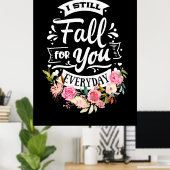 結婚祝い |私は毎日あなたのために秋 ポスター (ホームオフィス)