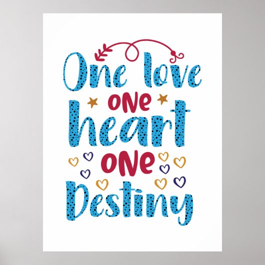 結婚祝い | One Love OneハートOne Destiny ポスター (正面)