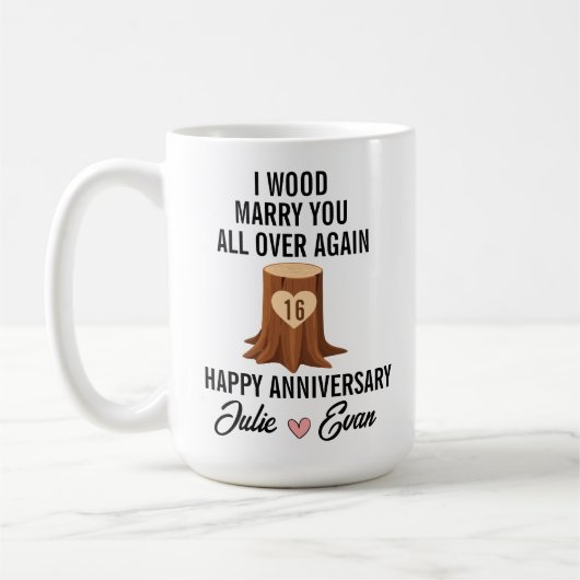 結婚16周年記念日 もう一度あなたと結婚したい コーヒーマグカップ (左)