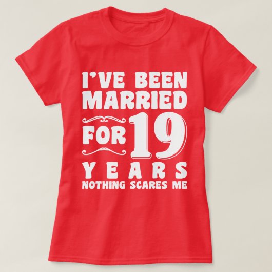 結婚19年目の面白い結婚式のお祝い Tシャツ (デザイン正面)