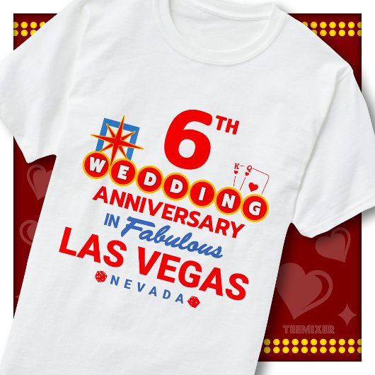 結婚6周年記念をラスベガスでお祝いするカップル Tシャツ