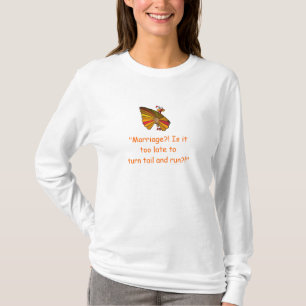 「結婚/尻尾と走尻尾を返せ」Tシャツ Tシャツ