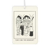 結婚- Groomは「お客さん頼は?」と言う。 カーエアーフレッシュナー (正面)