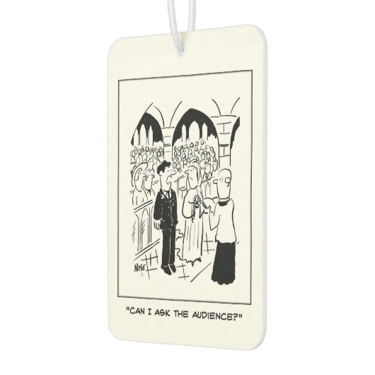 結婚- Groomは「お客さん頼は?」と言う。 カーエアーフレッシュナー (左)