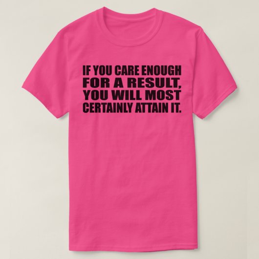 結果もしに気には十分に証明する Tシャツ (デザイン正面)