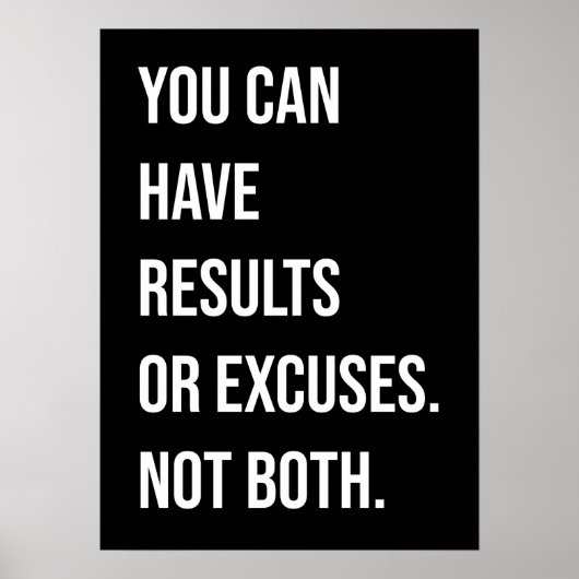 結果や言い訳が有る ポスター (正面)