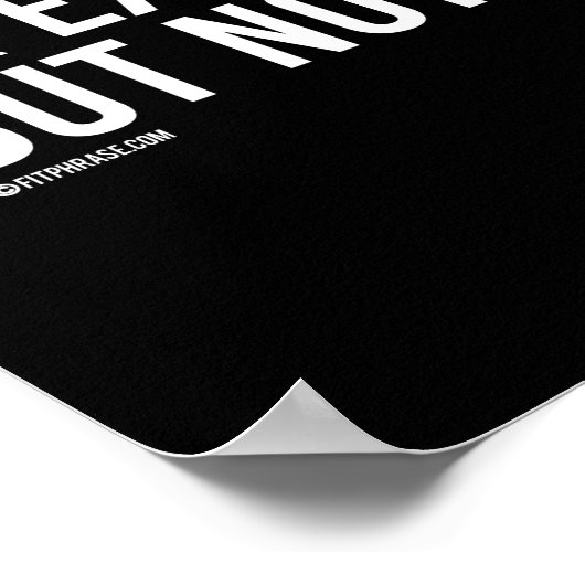 結果や言い訳はできるが、両方ではない – T ポスター (角)