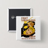 結核と闘う 缶バッジ (正面&裏面)