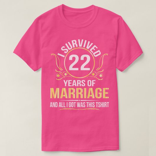 結生き延び婚22年と結婚すべて Tシャツ (デザイン正面)