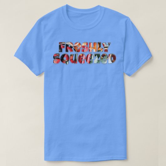 絞りたての Tシャツ (デザイン正面)