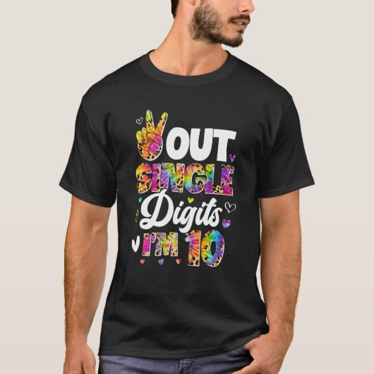 絞り染め独身のピースアウトデジット10 10番目の誕生日 Tシャツ (正面)