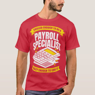 給与おもしろいスペシャリスト・アナリストの職業ギフト Tシャツ