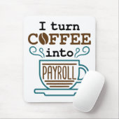給与計算係Iがコーヒーを給与に変える マウスパッド (マウス)