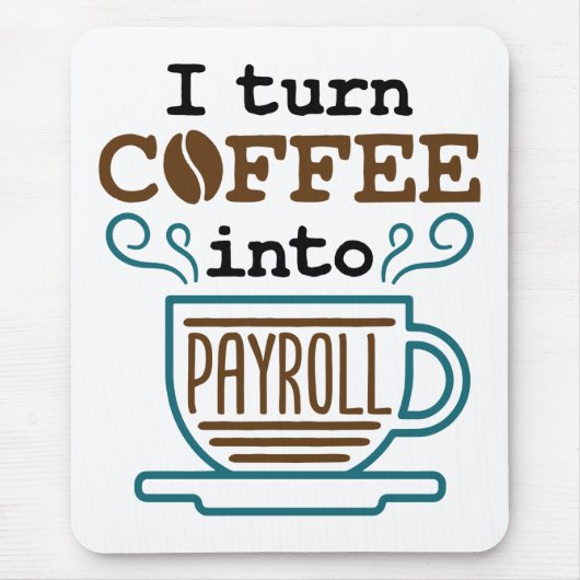 給与計算係Iがコーヒーを給与に変える マウスパッド (正面)