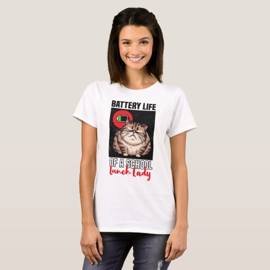 給食の女性の電池寿命 Tシャツ (正面フル)