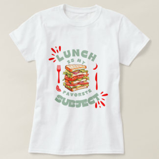給食はお気に入りの私の科おもしろい科Tシャツ Tシャツ