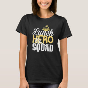 給食ヒーロースクワッドカフェテリアの労働者 Tシャツ