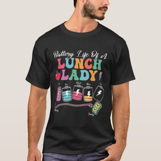 給食レディ新学期のバッテリー寿命 Tシャツ (正面)
