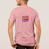 統一されたプライド未来 トライブレンドＴシャツ (裏面)