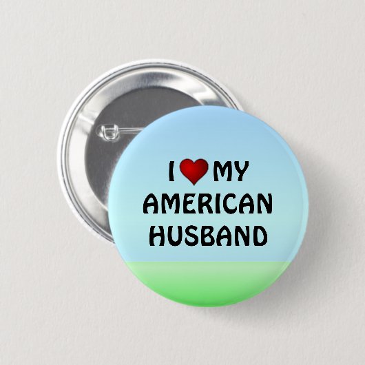 統一された州:私はアメリカ人の夫が好きです 缶バッジ (正面&裏面)