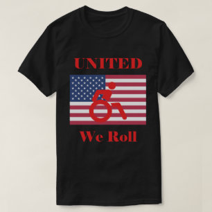 統一されたWe転が – 車イス&アメリカ国旗 Tシャツ