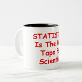 統計は科学者のためのダクトテープである ツートーンマグカップ (正面左)