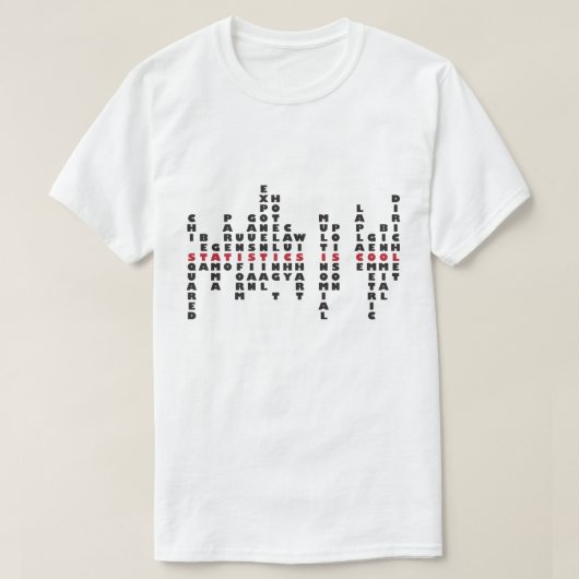 統計量はですクールなTシャツ(薄い色) Tシャツ (デザイン正面)