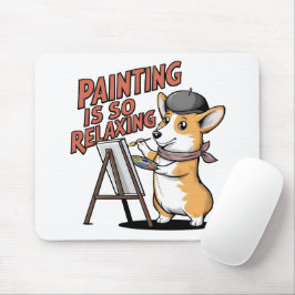 絵を描くのはとてもリラックスできる コーギーアーティスト マウスパッド
