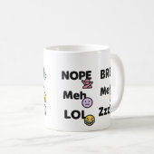 絵文字スラングおもしろいマグ – Nope Meh LOL BRB Zzz コーヒーマグカップ (正面右)