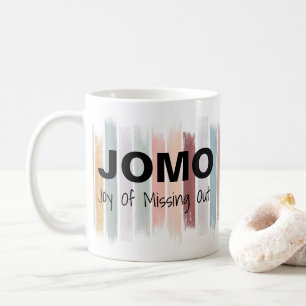 絵筆の打撃を恋しく思うことのJOMOの喜び コーヒーマグカップ