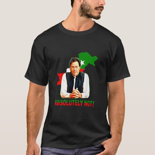 絶対にパキスタンの地図国旗Imran Khan Ptiではない Tシャツ (正面)