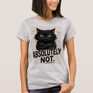 絶対に嫌 – 笑える黒猫の皮肉な態度 Tシャツ