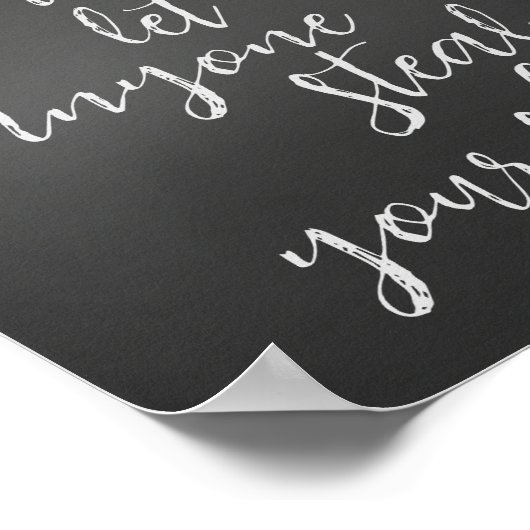 絶対に誰にも自分の輝きを盗ませない引用文 ポスター (角)