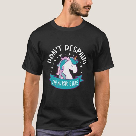 絶望するな!オーペアがここにいる Tシャツ (正面)