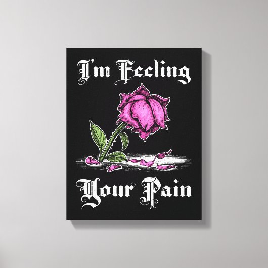 絶望に沈むピンクのバラ 白いテキスト キャンバスプリント (正面)