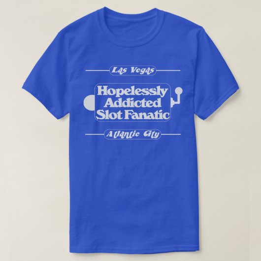 絶望に溺れたスロットファナティック Tシャツ (デザイン正面)