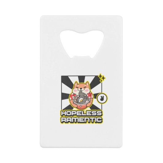 絶望的なramentic クレジットカード栓抜き (正面)
