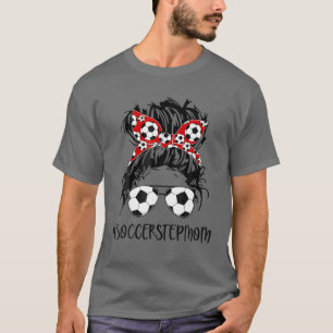 . .継母の人生サッカー継母の日のおしゃれなまん Tシャツ