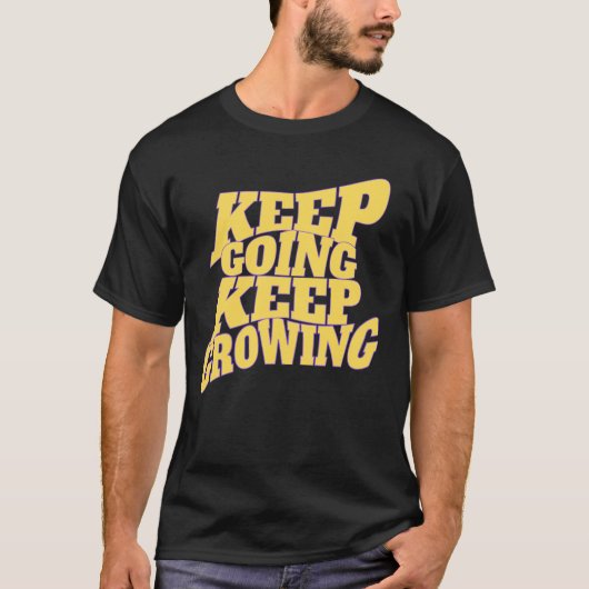 継続は力なり - モチベーションの引用 デザイン Tシャツ (正面)