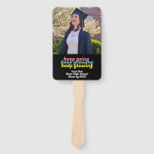 継続は力なり 成長し続けて 輝き続けて 卒業おめでとう ファン (正面)