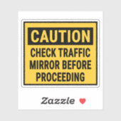 続行する前にトラフィックの鏡を確認する シール (シート)