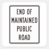 維持道路標識の終わり スクエアシール (正面)