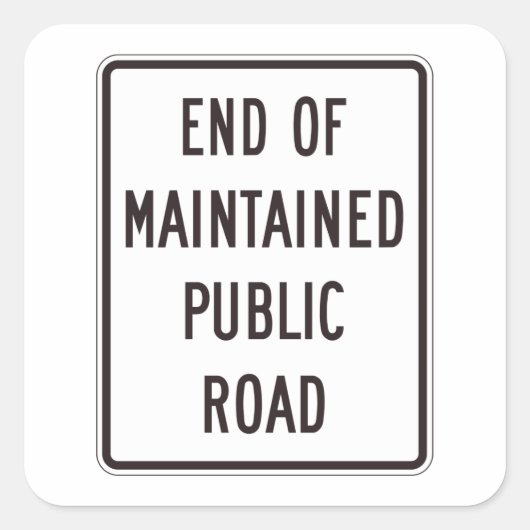 維持道路標識の終わり スクエアシール (正面)