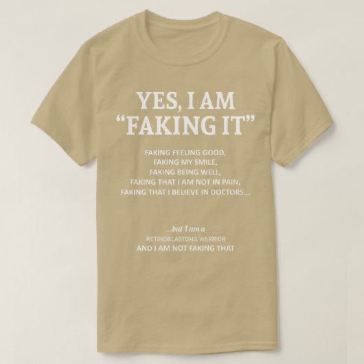 網膜芽細胞腫認識度私はこのFaでそれを偽造している Tシャツ (デザイン正面)