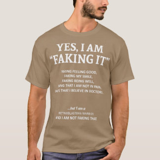 網膜芽細胞腫認識度私はこのFaでそれを偽造している Tシャツ