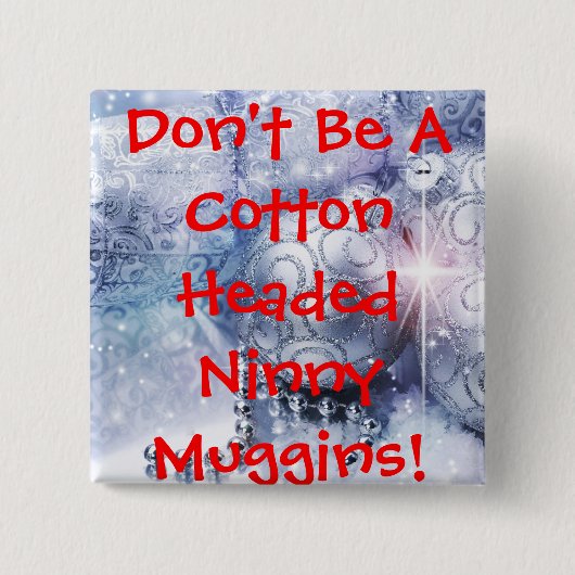 綿はNINNY MUGGINSボタンの先頭に立ちました 缶バッジ (正面)
