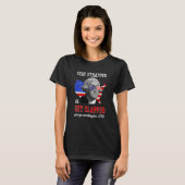 緊張し続ける、またはGeorge Washington 4thを叩く Tシャツ (正面フル)