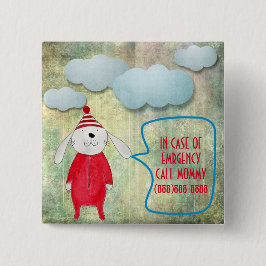 緊急の場合はママ番号うさぎと呼ぶ 缶バッジ