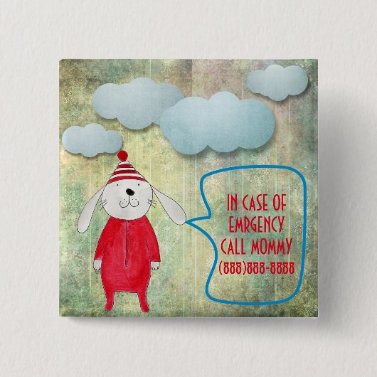 緊急の場合はママ番号うさぎと呼ぶ 缶バッジ (正面)